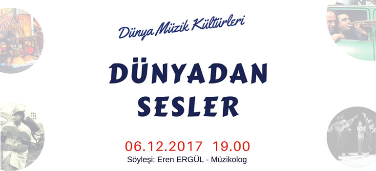 Dünyadan sesler kültürel faaliyetler